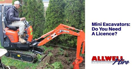 do you need a licence for a mini excavator|equipment operator license requirements.